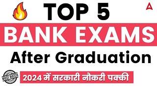 🔥Top 5 BANK Exams After Graduation  Govt Jobs  Adda247 [upl. by Terti]