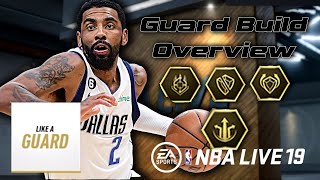 NBA Live 19 Guard Playstyle GuideOverview  TIER LIST AT END OF VIDEO [upl. by Agemo]