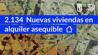 Las primeras viviendas de las más de 2 770 destinadas a alquiler asequible proyectadas en este manda [upl. by Ilram]