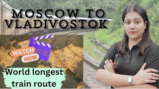 Uncovering Russia Moscow to Vladivostok train discovery upsc [upl. by Einahpts]