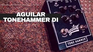 Aguilar Tone Hammer DI [upl. by Aneeled]