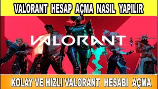 Valorant Hesap Açma Nasıl Yapılır ⭐Kolay ve Hızlı Yöntem⭐ [upl. by Elazaro]