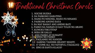 TRADITIONAL TAGALOG CAROLING SONGS  PINOY KAROLING  TRADISYUNAL NA PAMASKONG AWIT PASKONG PINOY [upl. by Camilia281]