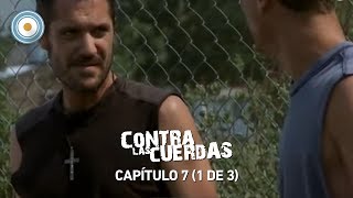 Contra las cuerdas  Capítulo 7 1 de 3 [upl. by Drue]