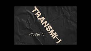 Clase 44 TransmiI [upl. by Yekcin]