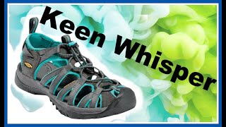 Keen Whisper Sandals Review Keen Shoes 2019 [upl. by Dyna]