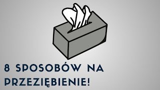 Jak się nie przeziębić 8 sposobów na odporność [upl. by Neetsyrk]