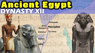 Ancient Egypt Dynasty by Dynasty  Twelfth Dynasty of Egypt  Dynasty XII The Middle Kingdom [upl. by Ellsworth]