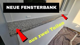 Anleitung  Neue Fensterbank aussen montieren aus zwei Teile [upl. by Esineg973]