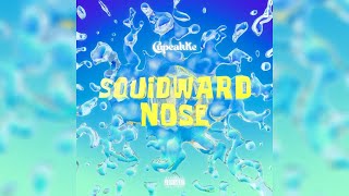 CupcakKe  Squidward Nose [upl. by Dex710]