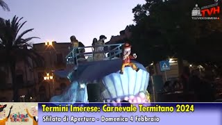 Carnevale Termitano 2024 Sfilate di Apertura  4 Febbraio [upl. by Kristianson]