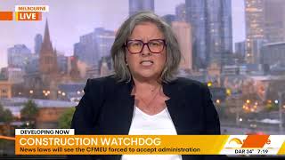 What the new CFMEU administration laws mean for tradies and consumers  Interview on Ch 7s Sunrise [upl. by Louie278]