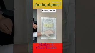 Donning of gloves steps [upl. by Philoo]