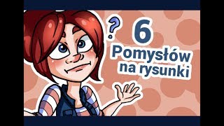 6 Pomysłów na rysunki [upl. by Henni]