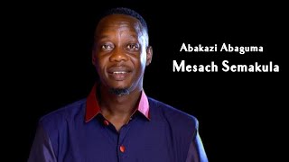 Abakazi Avaguma  Mesach Semakula HD1080P [upl. by Dorlisa]