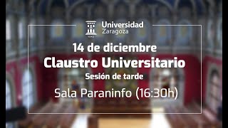 Claustro Universitario 14 de diciembre 2023 Sesión de tarde [upl. by Nahtal]