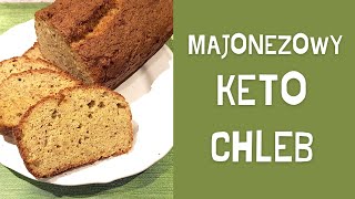 MAJONEZOWY KETO CHLEB [upl. by Avirt5]