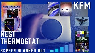 Nest Thermostat Screen Blanked Out Not Working Repair Video [upl. by Amadas321]