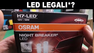 9 TEST LED LEGALI PER AUTO  OSRAM NIGHT BREAKER H7 [upl. by Alhahs]