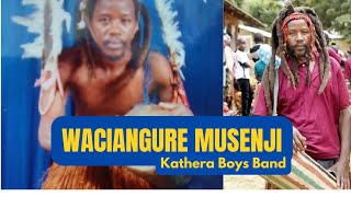 WACIANGURE MUSENJI  Kathera Boys Band  Mbeere Music  Kira KagendoCucu manyangaMuka Murogi [upl. by Adnic178]