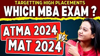 ATMA 2024 vs MAT 2024 ✅ Easy Exam Accepted by Colleges with High Packages🔥 mba atma mat2024 [upl. by Eillat]