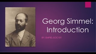 Georg SimmelBasic Introduction [upl. by Ing]