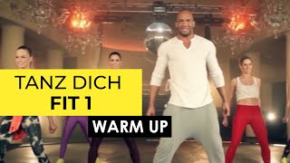 WARM UP TANZ DICH FIT 1  DETLEF SOOST [upl. by Assed]