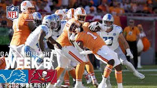 Detroit Lions vs Tampa Bay Buccaneers  2023 Week 6 Game Highlights [upl. by Noek]