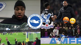 BRIGHTON 10 CRYSTAL PALACE VLOG 2223 SACK VIEIRA NOW THIS CLUB IS IN THE MUD🤬💀 [upl. by Aivirt]