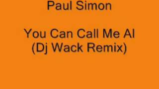 Paul Simon  You Can Call Me Al Dj Wack Remix [upl. by Stutsman]