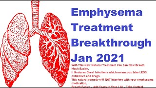 Emphysema Treatment Breakthrough 2021  Treats COPD Chronic Bronchitis amp Lung Disease [upl. by Hannahsohs488]