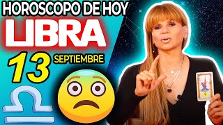 FUERTÍSIMO ACONTECIMIENTO❗😱CAMBIO RADICAL💸 Libra ♎ MONHI 🔮 Horoscopo De Hoy 13 De Septiembre 2024 [upl. by Dessma]