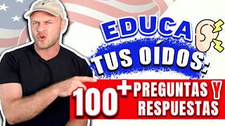 100 Preguntas y Respuestas Clave en Inglés para Conversaciones Diarias  Aprende y Educa Tus Oídos [upl. by Martelle]