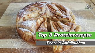 Protein Apfelkuchen schnell zubereiten  Top 3 Proteinrezepte  Teil I [upl. by Lohcin]