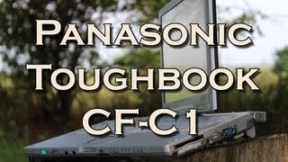 Panasonic Toughbook CFC1  Quick Look [upl. by Elleirol]