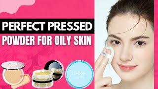 Best Pressed Powder For Oily Skin  Stay Fresh and Matte All Day [upl. by Sirhc]