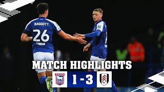 HIGHLIGHTS  TOWN 1 FULHAM 3 [upl. by Rehpotirhc]