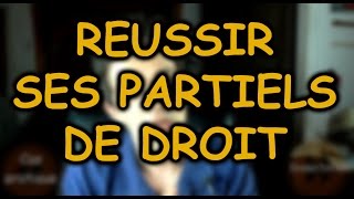 REUSSIR SES PARTIELS DE DROIT QUAND ON A PRIS DU RETARD  Prof Jon [upl. by Porte]