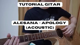 Tutorial Gitar Apology  Alesana Acoustic [upl. by Danaher]