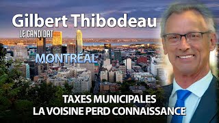 LE CANDIDAT 06022024  TAXES MUNICIPALES DE MONTRÉAL LA VOISINE PERD CONNAISSANCE [upl. by Aidua]