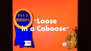 Loose in a Caboose 1947 Opening On DVD Copy [upl. by Nnairret]