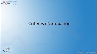 Extubation A FREYNET REANIMATION2019 [upl. by Dymphia]