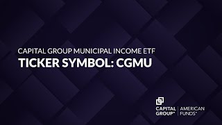 ETF of the Week Capital Group Municipal Income ETF CGMU [upl. by Teyugn]