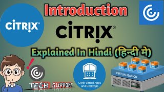 Citrix Introduction  1on1 Online Sessions Explained In Hindi [upl. by Seraphim]