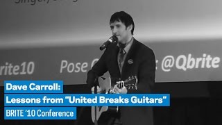 Dave Carroll Lessons from quotUnited Breaks Guitarsquot [upl. by Amzaj]