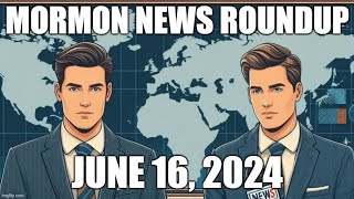 EP 120  BYU Hawaii vs NAACP  Church Donations  Temple Updates  Mormon News Roundup wGustavo [upl. by Nitaf]