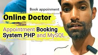 Online Doctor Appointment Booking System PHP and Mysql [upl. by Hoy3]