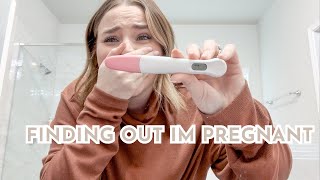 FINDING OUT IM PREGNANT  FIRST TIME MOM [upl. by Nnaed891]