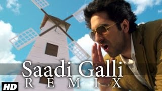 Saadi Galli Aaja Nautanki Saala Video Song Remix ★ Ayushmann Khurrana Pooja Salvi [upl. by Nimrak441]