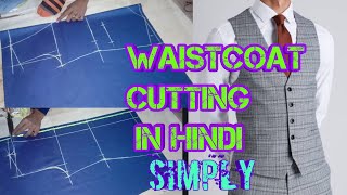 V Shep waistcoat Cutting  WaistCoat cutting in Hindi  Three pice cutting  Raj Tailors [upl. by Notyad54]